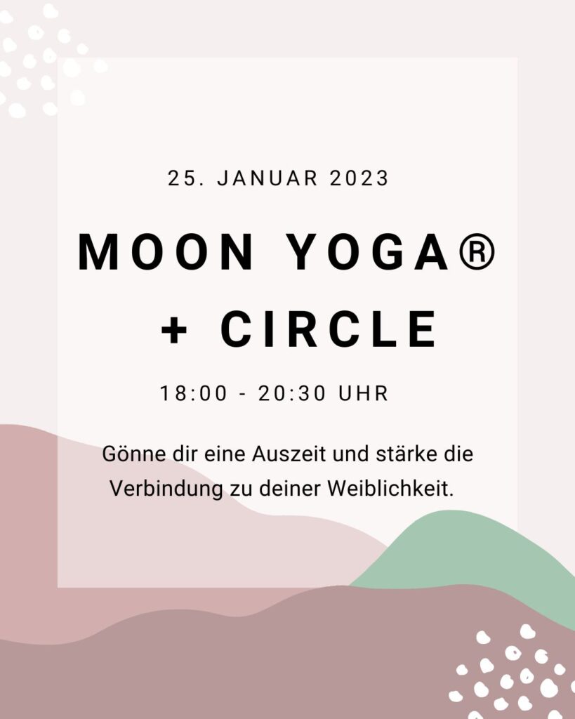 Moon Yoga und Circle