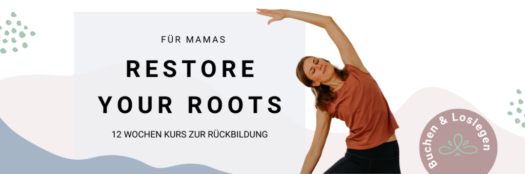 restore-your-roots-rückbildung-wochenbett